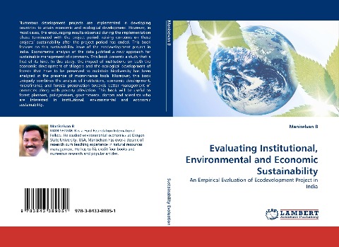 Evaluating Institutional, Environmental and Economic Sustainability: An Empirical Evaluation of Ecodevelopment Project in India