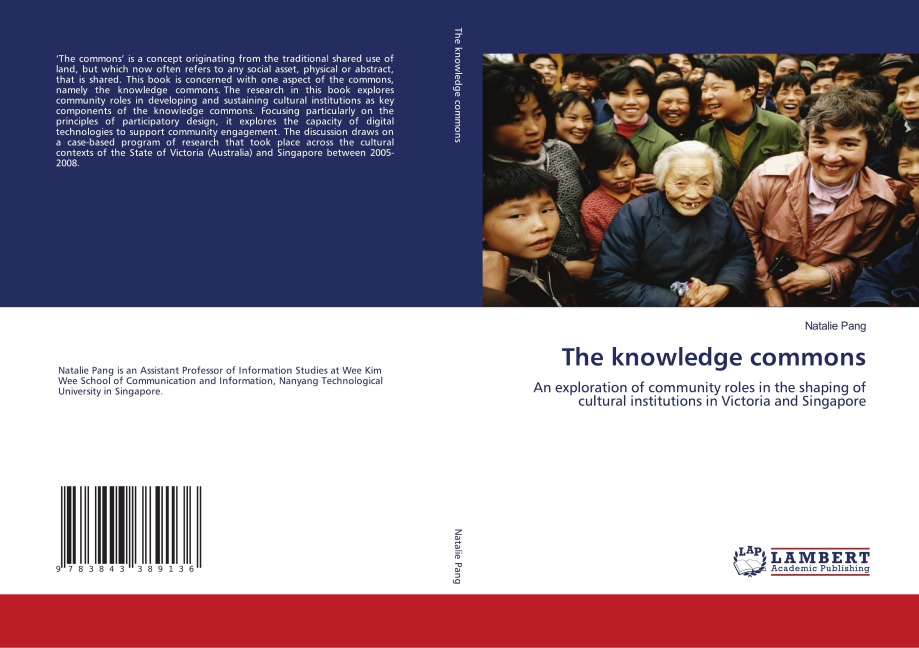 The knowledge commons: An exploration of community roles in the shaping of cultural institutions in Victoria and Singapore
