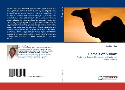 Camels of Sudan:: Production System, Phenotypic and Molecular Characterization