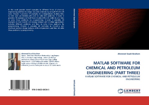 MATLAB SOFTWARE FOR CHEMICAL AND PETROLEUM ENGINEERING (PART THREE): MATLAB SOFTWARE FOR CHEMICAL AND PETROLEUM ENGINEERING
