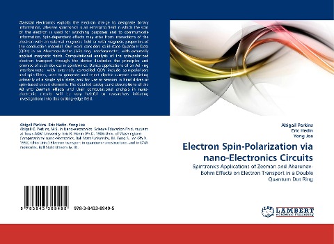 Electron Spin-Polarization via nano-Electronics Circuits: Spintronics Applications of Zeeman and Aharonov-Bohm Effects on Electron Transport in a Double Quantum Dot Ring