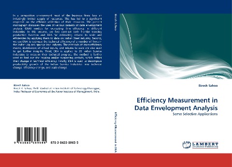 Efficiency Measurement in Data Envelopment Analysis: Some Selective Applications