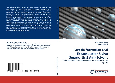 Particle formation and Encapsulation Using Supercritical Anti-Solvent: Co-Precipitation of Acetaminophen and Eudragit RL 100  by SAS