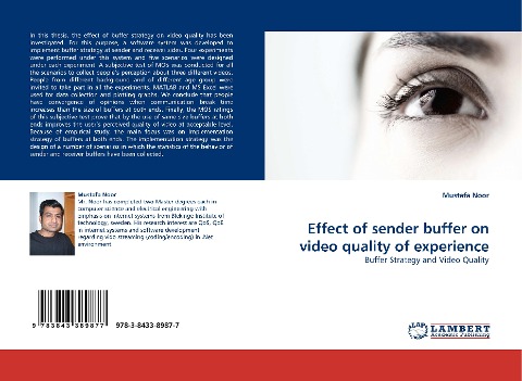 Effect of sender buffer on video quality of experience: Buffer Strategy and Video Quality