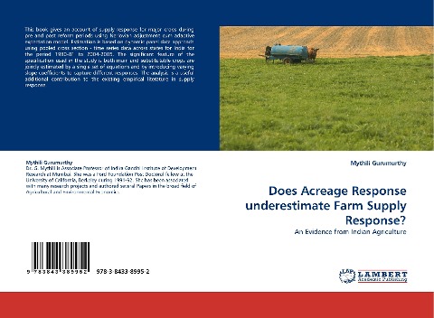 Does Acreage Response underestimate Farm Supply Response?: An Evidence from Indian Agriculture