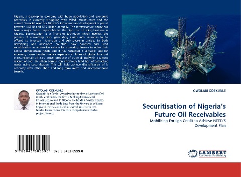 Securitisation of Nigerias Future Oil Receivables: Mobilising Foreign Credit to Achieve NEEDS Development Plan