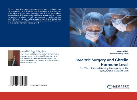 Baraitric Surgery and Ghrelin Hormone Level: The Effect of Vertical Banding Gastroplasty on The Plasma Ghrelin Hormone Level
