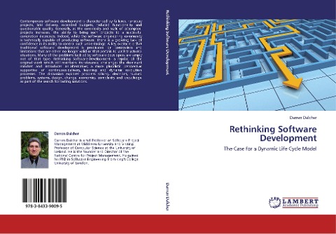 Rethinking Software Development: The Case for a Dynamic Life Cycle Model