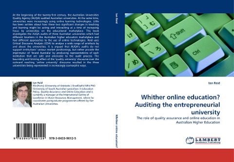Whither online education? Auditing the entrepreneurial university: The role of quality assurance and online education in Australian Higher Education