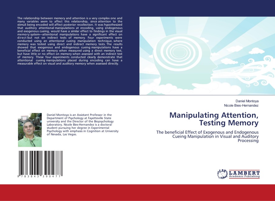Manipulating Attention, Testing Memory: The beneficial Effect of Exogenous and Endogenous Cueing Manipulation in Visual and Auditory Processing