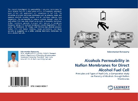 Alcohols Permeability in Nafion Membranes for Direct Alcohol Fuel Cell: Principles and Types of Fuel Cells, a Comparative study on Porosity of Alcohols through Nafion Membranes