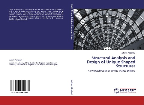 Structural Analysis and Design of Unique Shaped Structures: Conceptual Design of Bottled Shaped Building