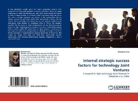 Internal strategic success factors for technology Joint Ventures: A research in high-technology Joint Ventures in Tongzhou city, China