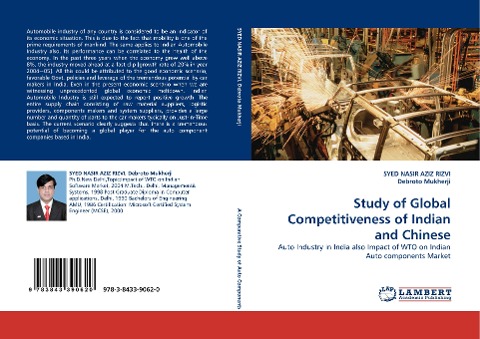 Study of Global Competitiveness of Indian and Chinese: Auto Industry in India also Impact of WTO on Indian Auto components Market