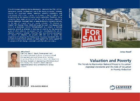 Valuation and Poverty: The Trends to Harmonize National Property Valuation/ Appraisal Standards and The Role of Valuation in Poverty Reduction