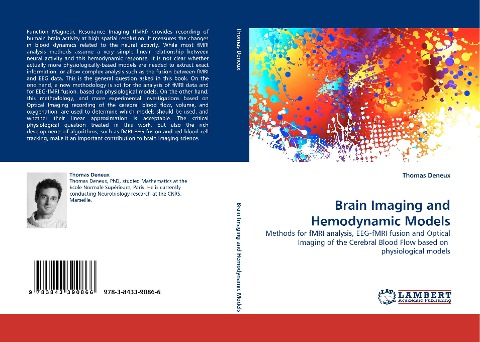 Brain Imaging and Hemodynamic Models: Methods for fMRI analysis, EEG-fMRI fusion and Optical Imaging of the Cerebral Blood Flow based on  physiological models