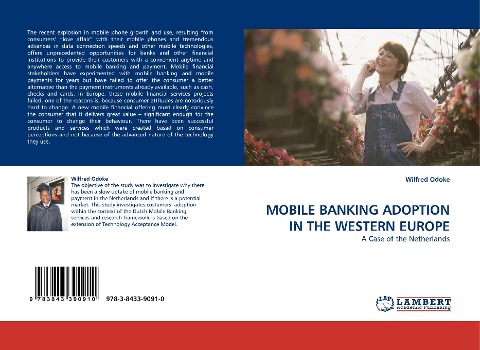 MOBILE BANKING ADOPTION IN THE WESTERN EUROPE: A Case of the Netherlands