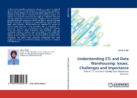 Understanding ETL and Data Warehousing: Issues, Challenges and Importance: Role of ETL routines in Quality Data Warehouse Solutions