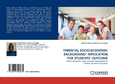 PARENTAL SOCIO-ECONOMIC BACKGROUND: IMPLICATION FOR STUDENTS OUTCOME: Effects of Parental Socio-economic Background on Students Academic Outcomes