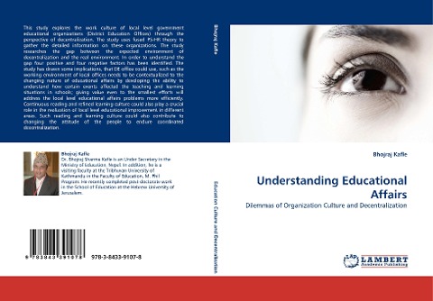 Understanding Educational Affairs: Dilemmas of Organization Culture and Decentralization