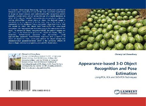 Appearance-based 3-D Object Recognition and Pose Estimation: Using PCA, ICA and SVD-PCA Techniques