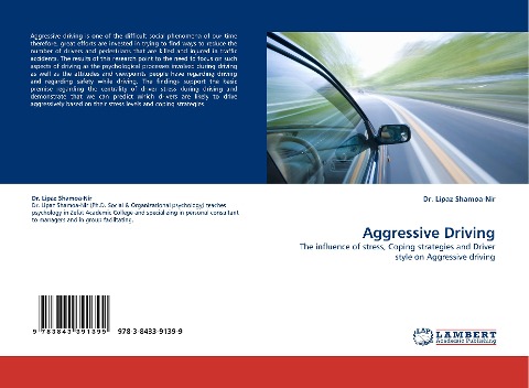 Aggressive Driving: The influence of stress, Coping strategies and Driver style on Aggressive driving