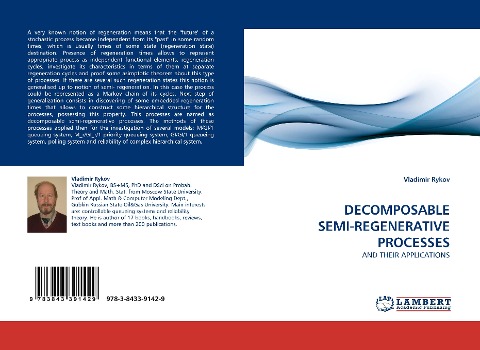 DECOMPOSABLE SEMI-REGENERATIVE PROCESSES: AND THEIR APPLICATIONS