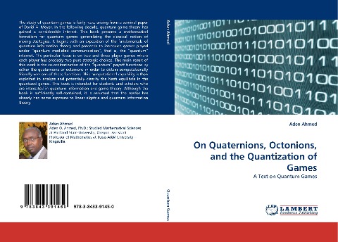On Quaternions, Octonions, and the Quantization of Games: A Text on Quantum Games