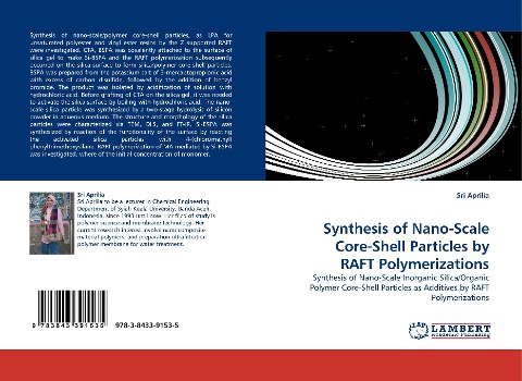 Synthesis of Nano-Scale Core-Shell Particles by RAFT Polymerizations: Synthesis of Nano-Scale Inorganic Silica/Organic Polymer Core-Shell Particles as Additives by RAFT Polymerizations