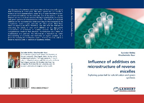 Influence of additives on microstructure of reverse micelles: Exploring potential for solubilization and green synthesis