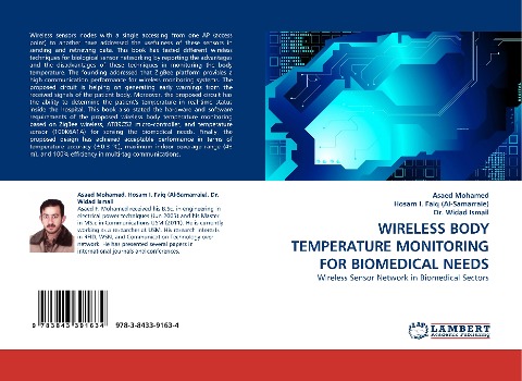 WIRELESS BODY TEMPERATURE MONITORING FOR BIOMEDICAL NEEDS: Wireless Sensor Network in Biomedical Sectors