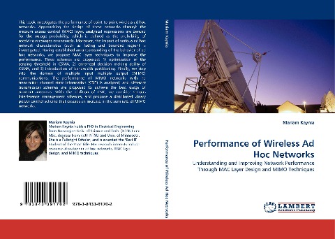 Performance of Wireless Ad Hoc Networks: Understanding and Improving Network Performance Through MAC Layer Design and MIMO Techniques