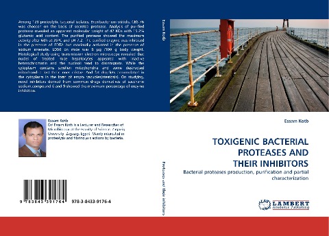 TOXIGENIC BACTERIAL PROTEASES AND THEIR INHIBITORS: Bacterial proteases production, purification and partial characterization