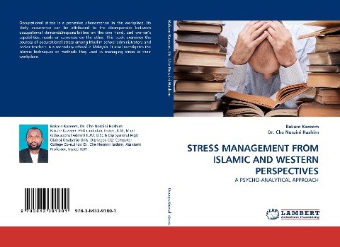 STRESS MANAGEMENT FROM ISLAMIC AND WESTERN PERSPECTIVES: A PSYCHO-ANALYTICAL APPROACH