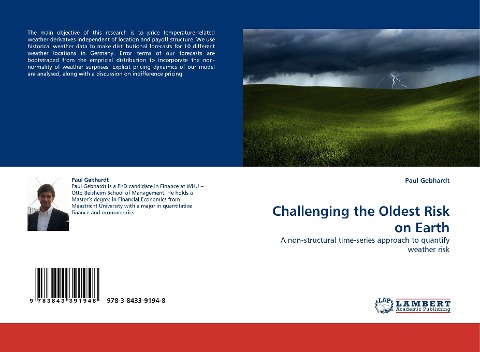 Challenging the Oldest Risk on Earth: A non-structural time-series approach to quantify weather risk