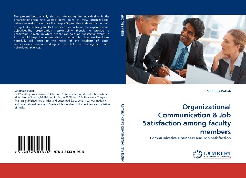 Organizational Communication & Job Satisfaction among faculty members: Communicative Openness and Job Satisfaction