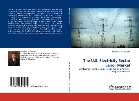 The U.S. Electricity Sector Labor Market: Employment and Earnings Trends During a Period of Regulatory Reform