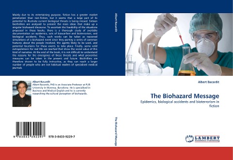 The Biohazard Message: Epidemics, biological accidents and bioterrorism in fiction