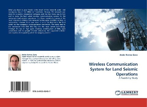 Wireless Communication System for Land Seismic Operations: A Feasibility Study