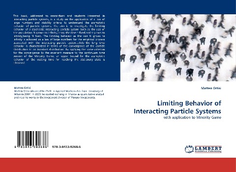 Limiting Behavior of Interacting Particle Systems: with application to Minority Game