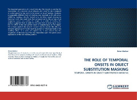 THE ROLE OF TEMPORAL ONSETS IN OBJECT SUBSTITUTION MASKING: TEMPORAL ONSETS IN OBJECT SUBSTITUTION MASKING