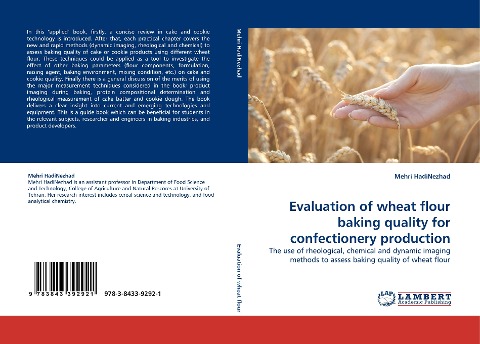Evaluation of wheat flour baking quality for confectionery production: The use of rheological, chemical and dynamic imaging methods to assess baking quality of wheat flour
