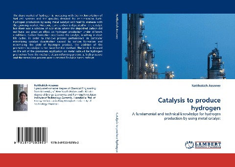 Catalysis to produce hydrogen: A fundamental and technical knowledge for hydrogen production by using metal catalyst