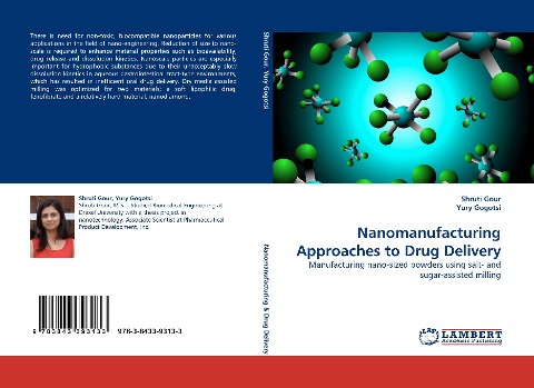 Nanomanufacturing Approaches to Drug Delivery: Manufacturing nano-sized powders using salt- and sugar-assisted milling