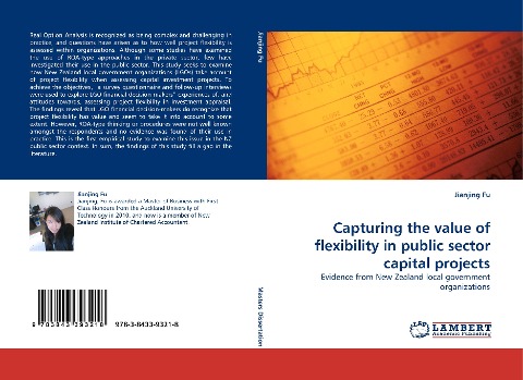 Capturing the value of flexibility in public sector capital projects: Evidence from New Zealand local government organizations