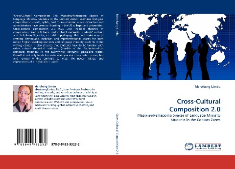 Cross-Cultural Composition 2.0: Mapping/Remapping Spaces of Language Minority Students in the Contact Zones