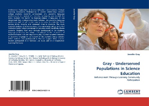 Gray - Underserved Populations in Science Education: Enhancement Through Learning Community Participation