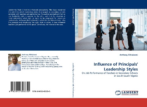 Influence of Principals Leadership Styles: On Job Performance of Teachers in Secondary Schools in South-South Nigeria