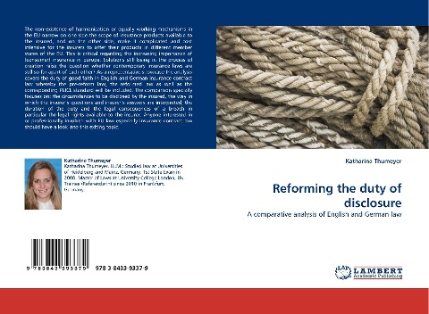 Reforming the duty of disclosure: A comparative analysis of English and German law