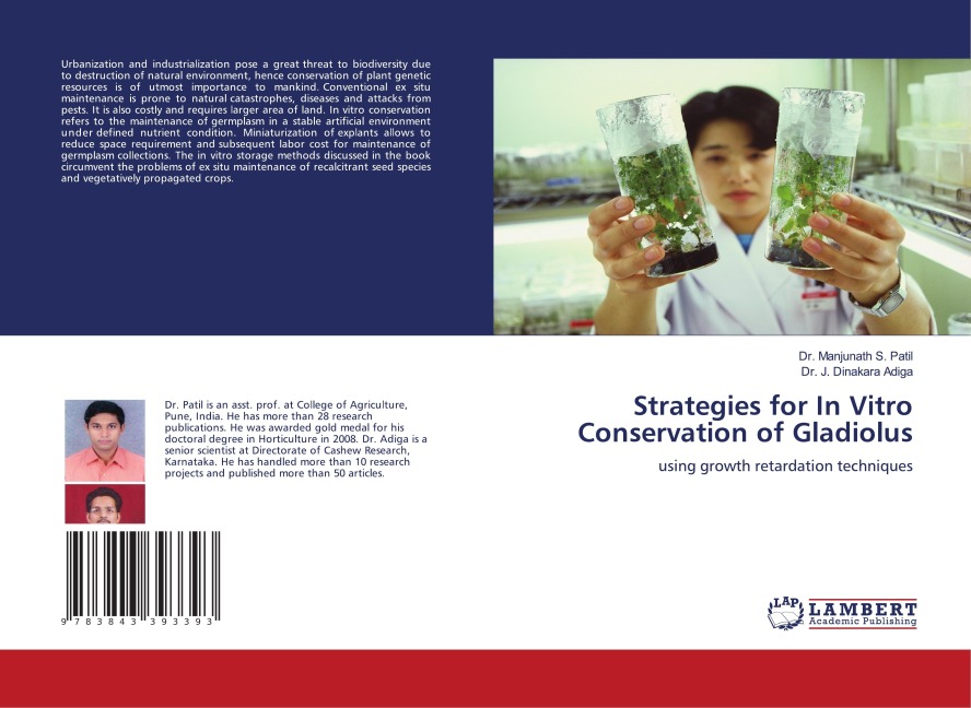 Strategies for In Vitro Conservation of Gladiolus: using growth retardation techniques